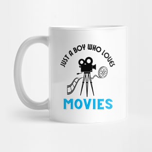 Just a boy who loves movies Mug